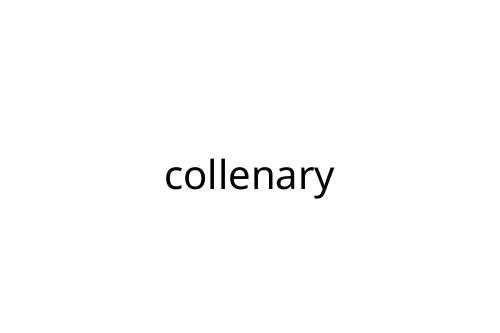 collenary