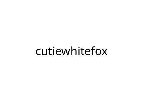cutiewhitefox