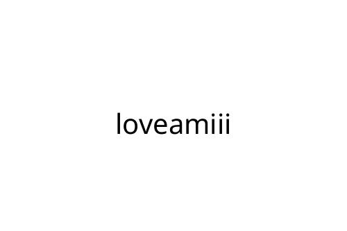 loveamiii