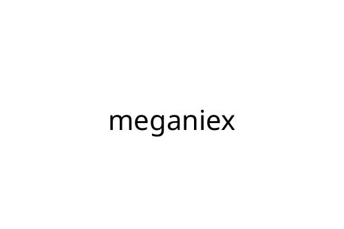 meganiex