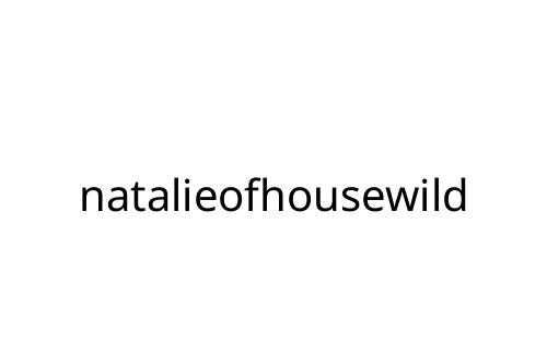 natalieofhousewild