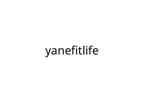 yanefitlife