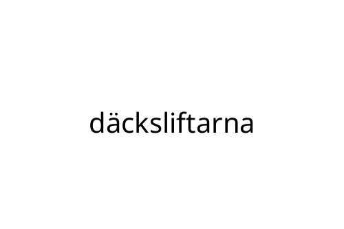 d_cksliftarna
