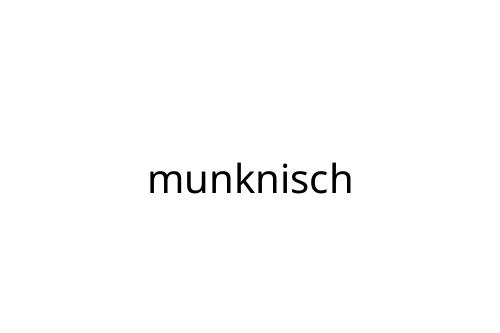 munknisch