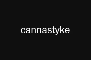 cannastyke