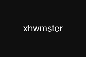 xhwmster